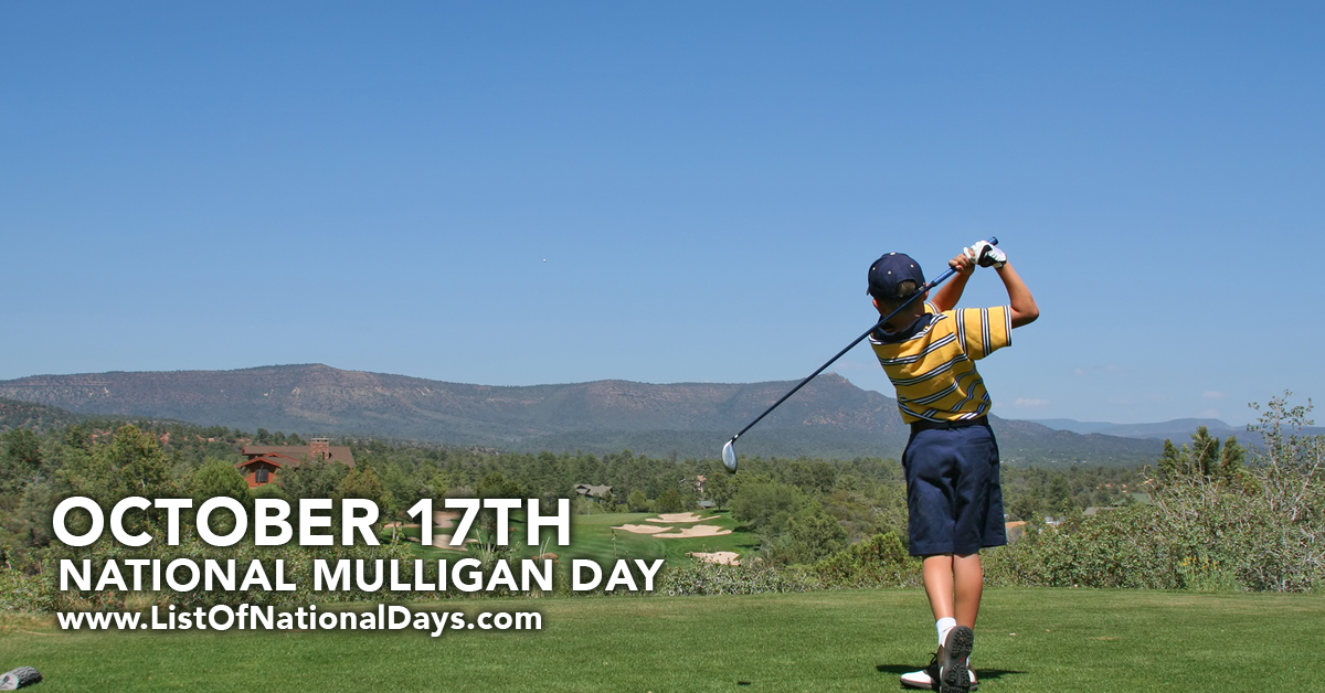 NATIONAL MULLIGAN DAY List Of National Days