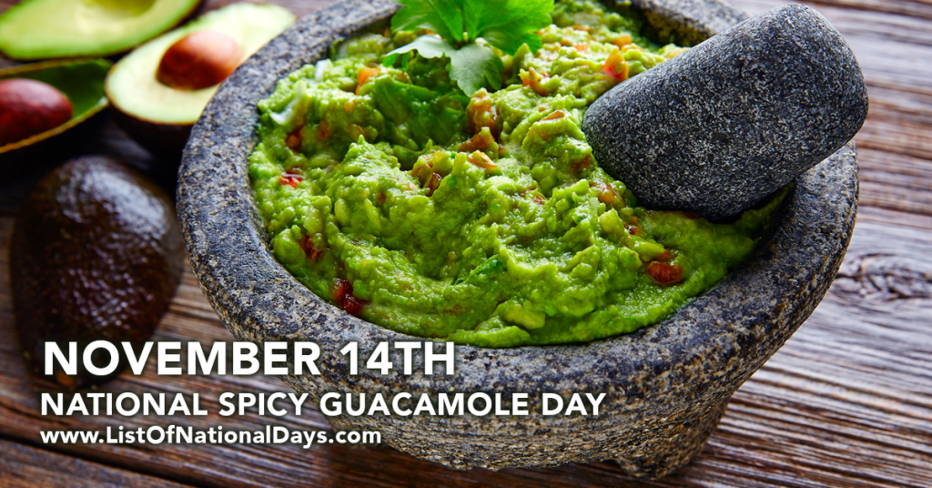 NATIONAL SPICY GUACAMOLE DAY
