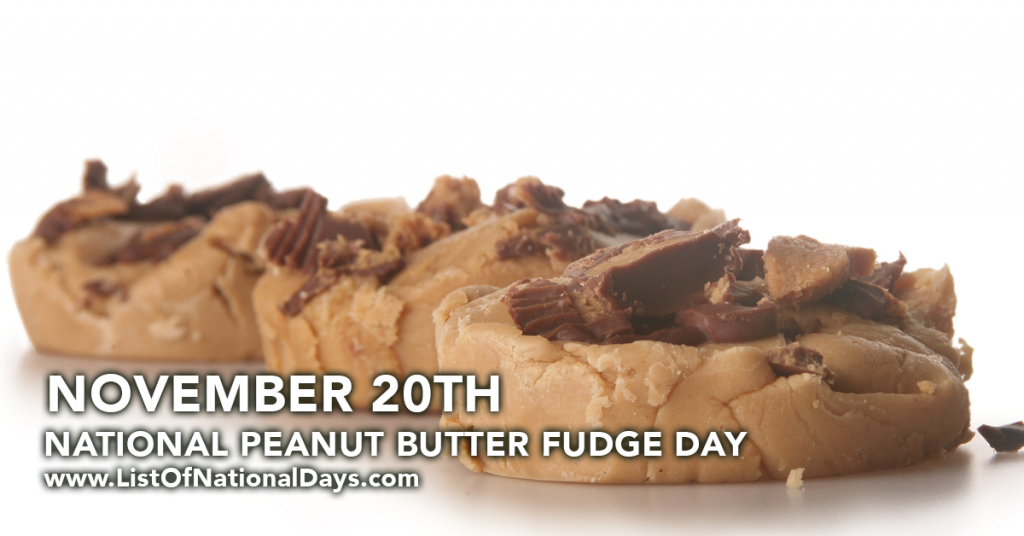 NATIONAL PEANUT BUTTER FUDGE DAY