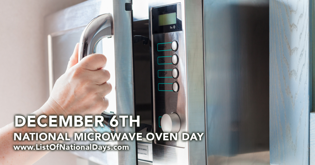 NATIONAL MICROWAVE OVEN DAY