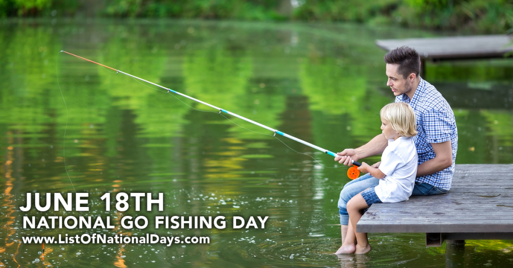 NATIONAL GO FISHING DAY