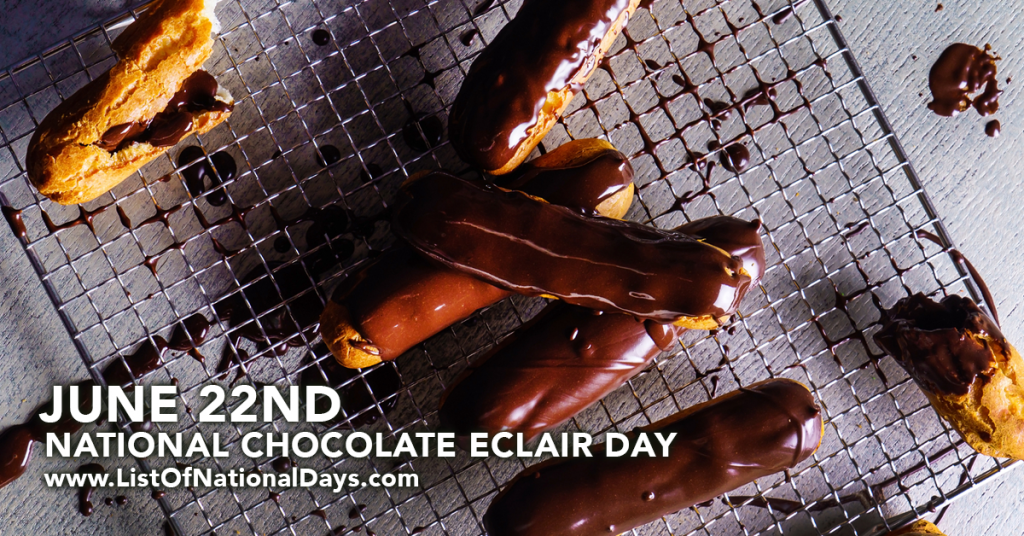 NATIONAL CHOCOLATE ECLAIR DAY