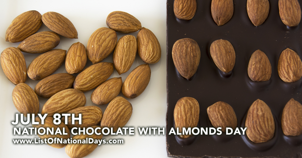 NATIONAL CHOCOLATE WITH ALMONDS DAY
