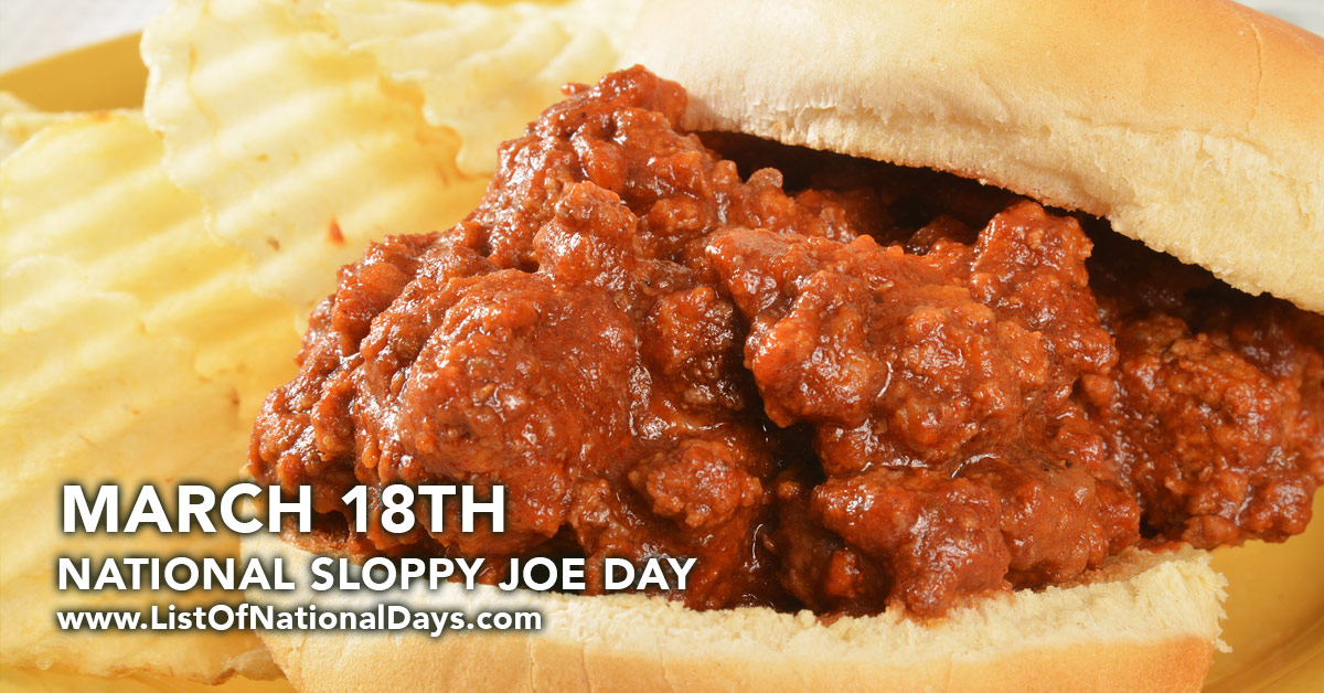 NATIONAL SLOPPY JOE DAY List Of National Days
