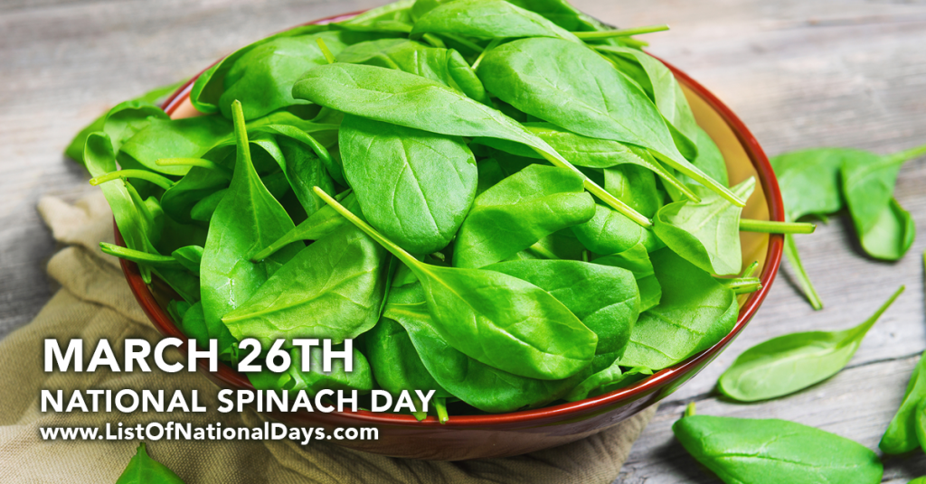 NATIONAL SPINACH DAY