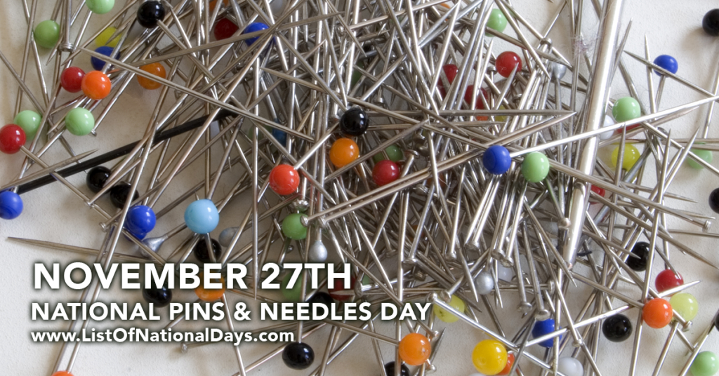 NATIONAL PINS & NEEDLES DAY