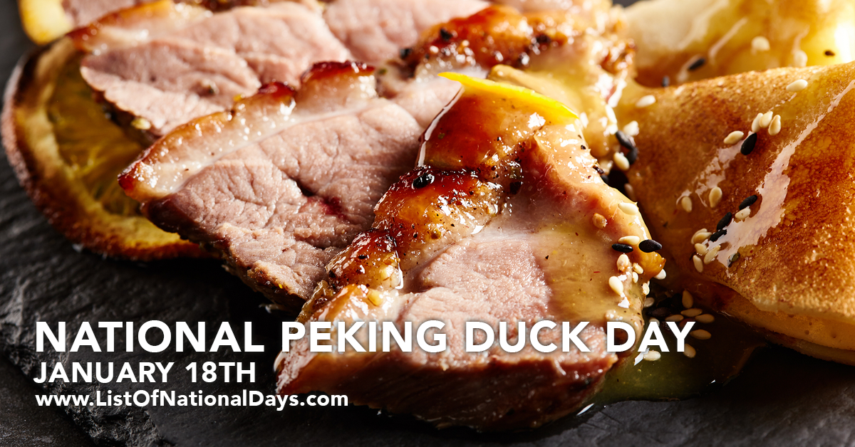 NATIONAL PEKING DUCK DAY List Of National Days