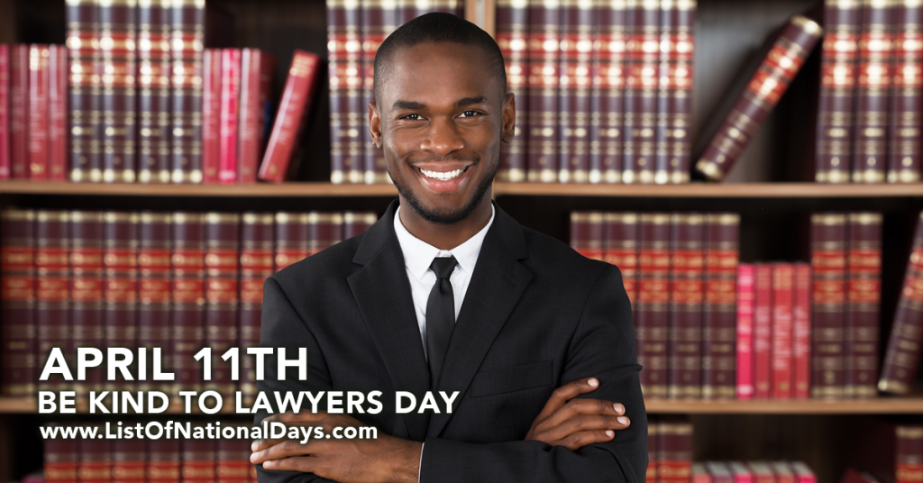 BE KIND TO LAWYERS DAY