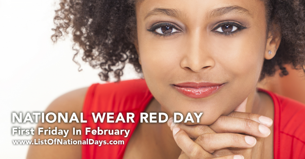 NATIONAL WEAR RED DAY 