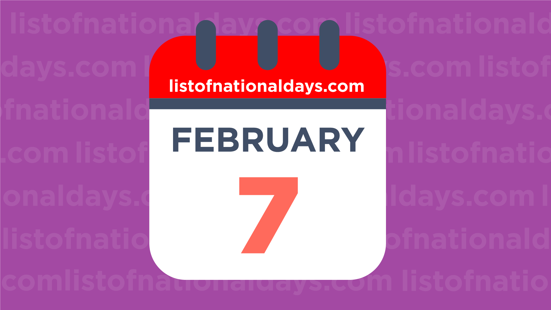 What National day is February 7?