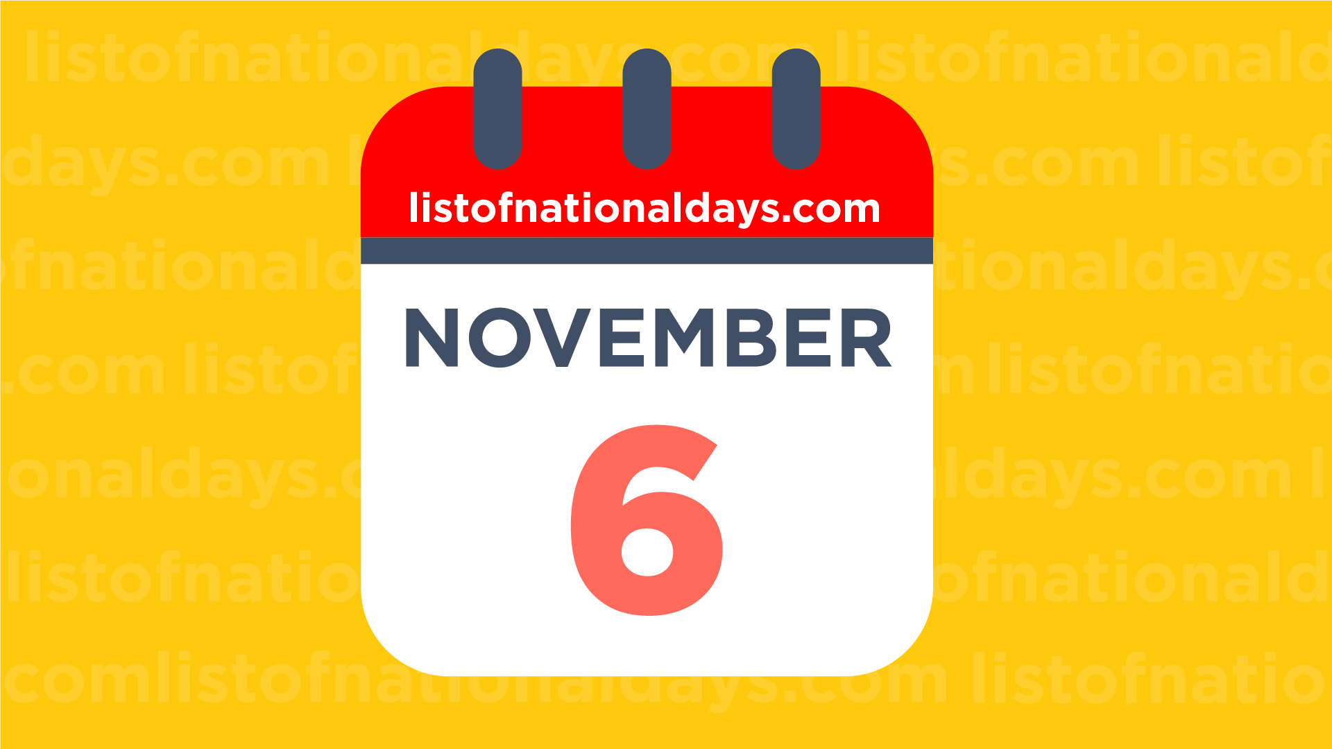 NOVEMBER 6TH HOLIDAYS OBSERVANCES FAMOUS BIRTHDAYS