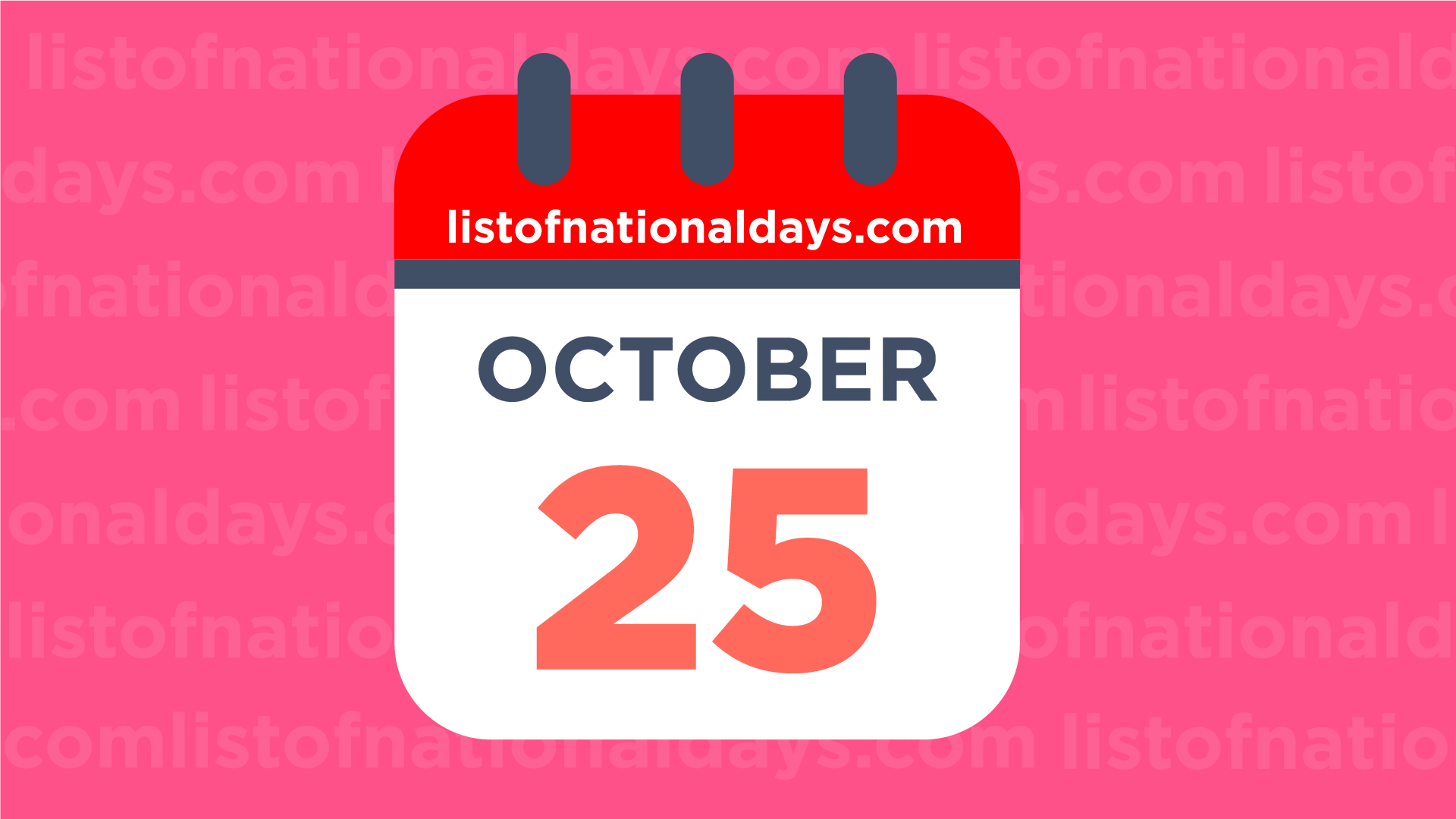 OCTOBER 25TH List Of National Days