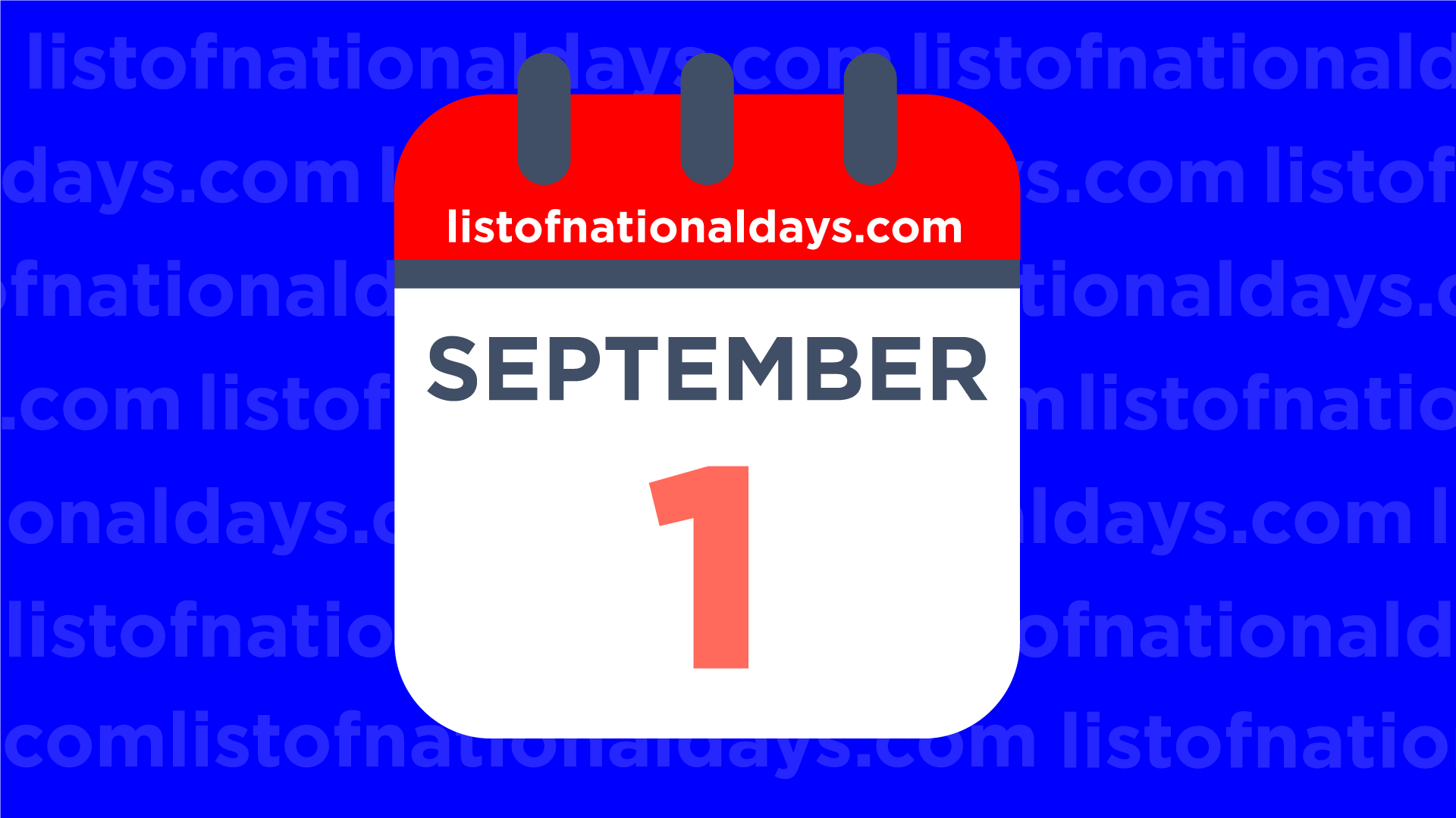 SEPTEMBER 1ST List Of National Days