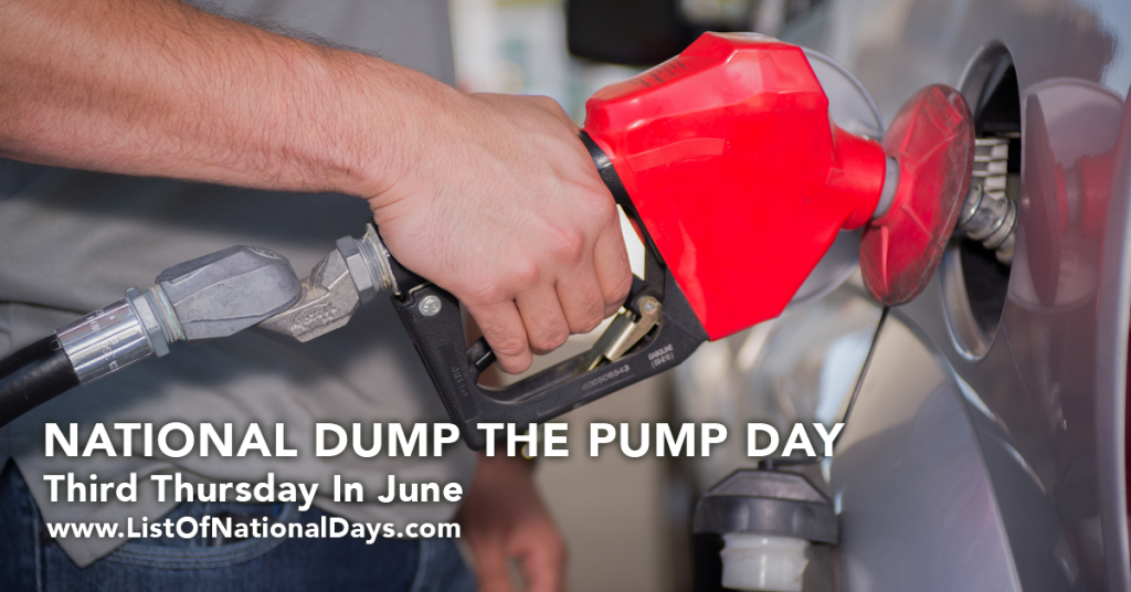 NATIONAL DUMP THE PUMP DAY