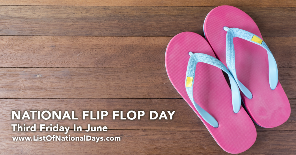 NATIONAL FLIP FLOP DAY