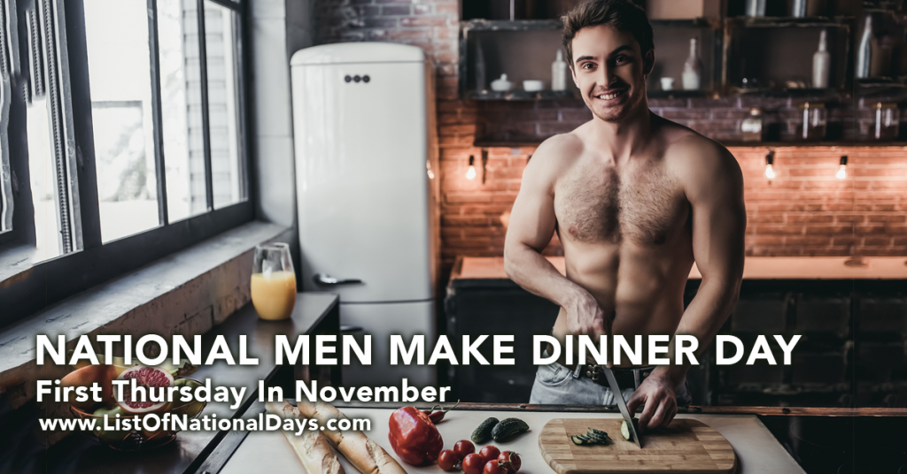 NATIONAL MEN MAKE DINNER DAY
