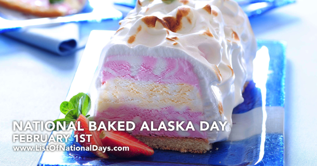 NATIONAL BAKED ALASKA DAY