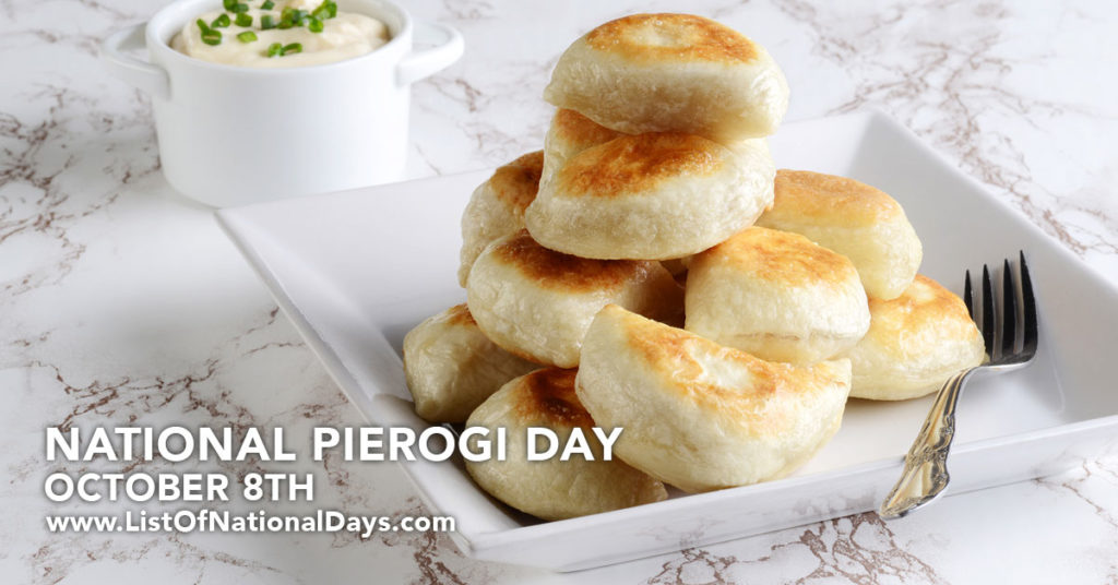NATIONAL PIEROGI DAY List Of National Days