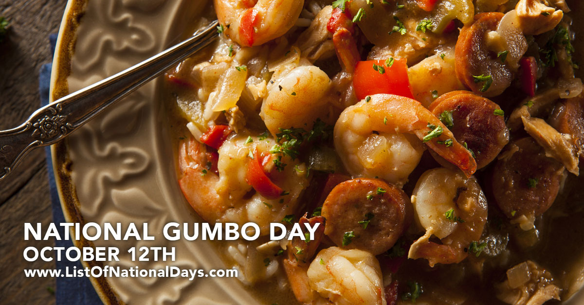 NATIONAL GUMBO DAY List Of National Days