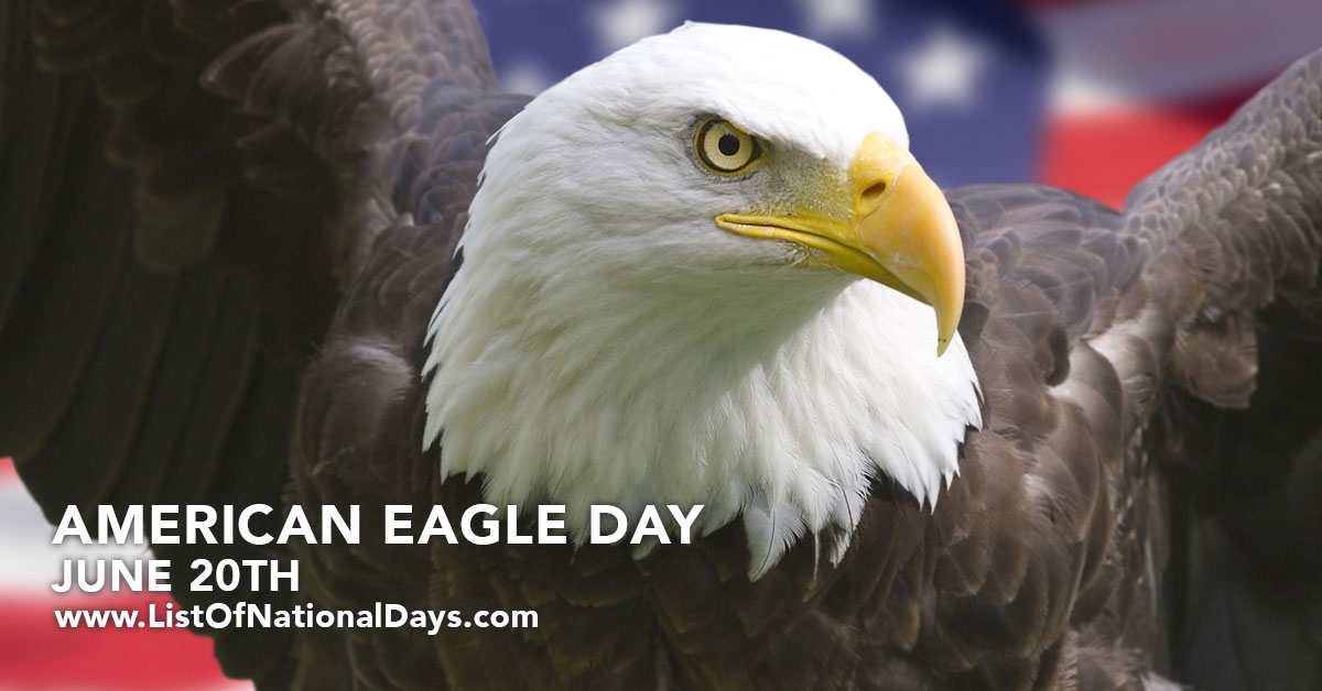 AMERICAN EAGLE DAY List Of National Days