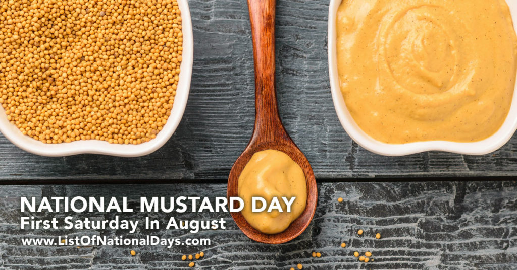 0800-NATIONAL-MUSTARD-DAY - List Of National Days