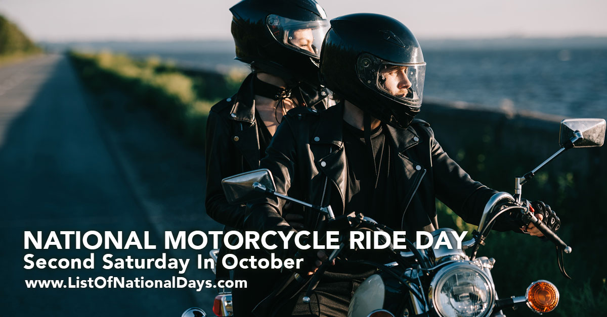 NATIONAL MOTORCYCLE RIDE DAY List Of National Days