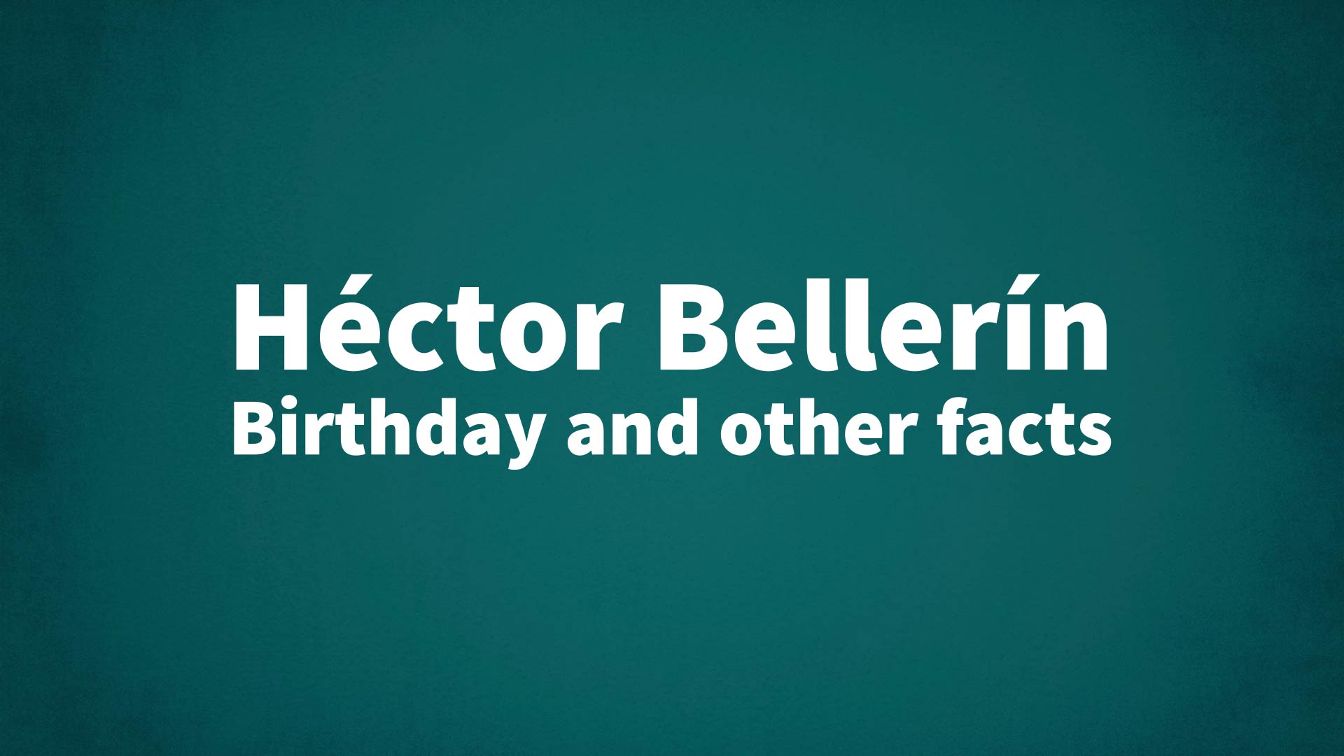 MILESTONES: March 19, birthdays for Hector Bellerin, Garrett