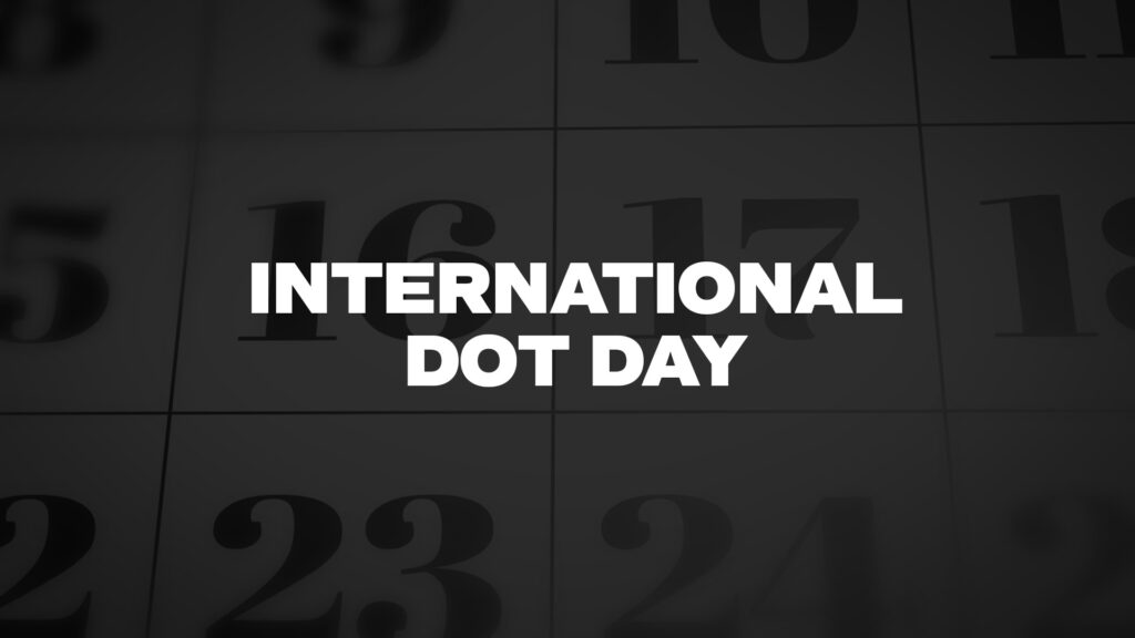 INTERNATIONALDOTDAY List Of National Days