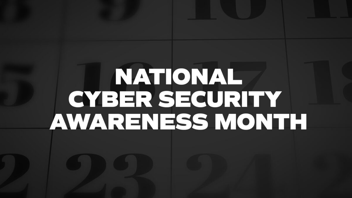 National Cyber Security Awareness Month List Of National Days 5777