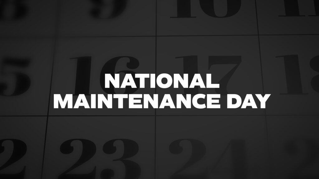 NATIONALMAINTENANCEDAY List Of National Days
