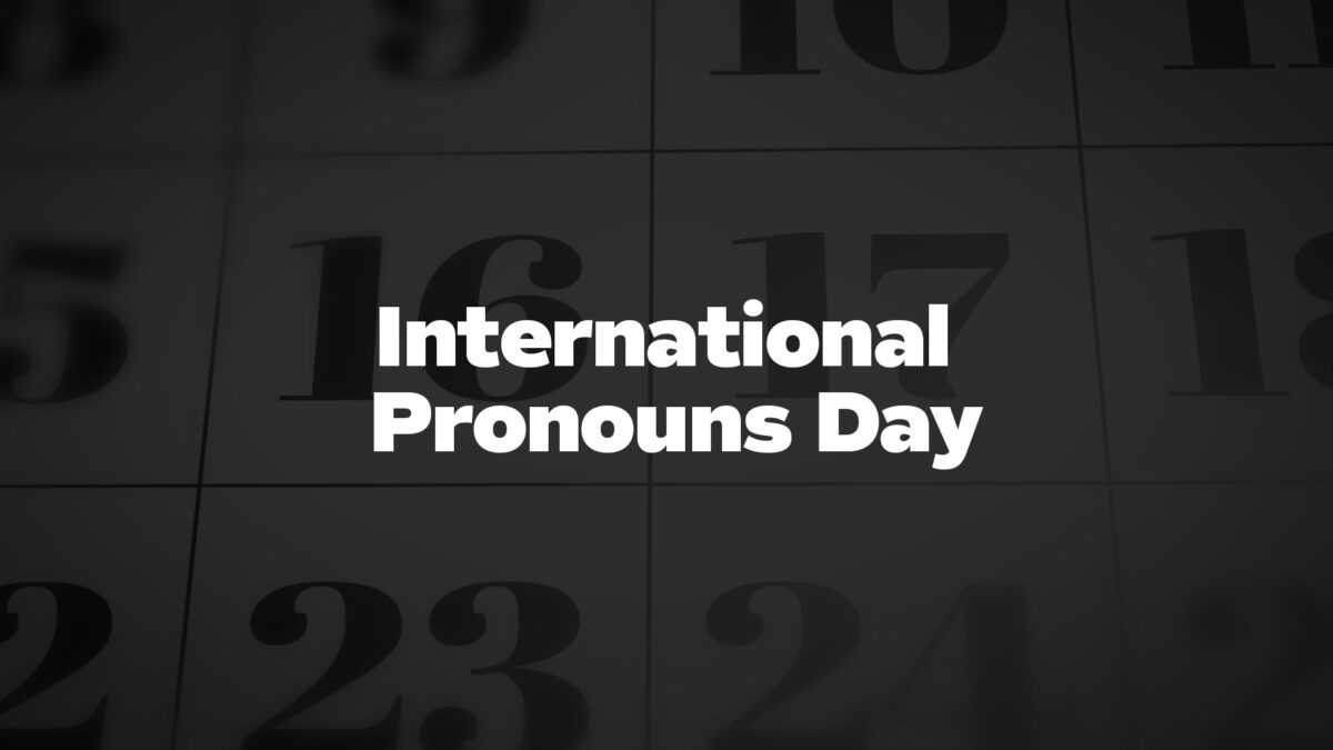 InternationalPronounsDay List Of National Days