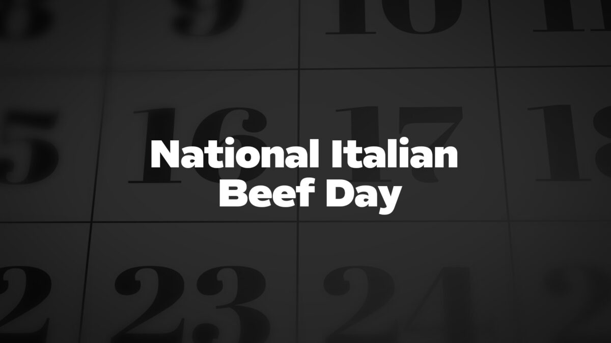 NationalItalianBeefDay List Of National Days