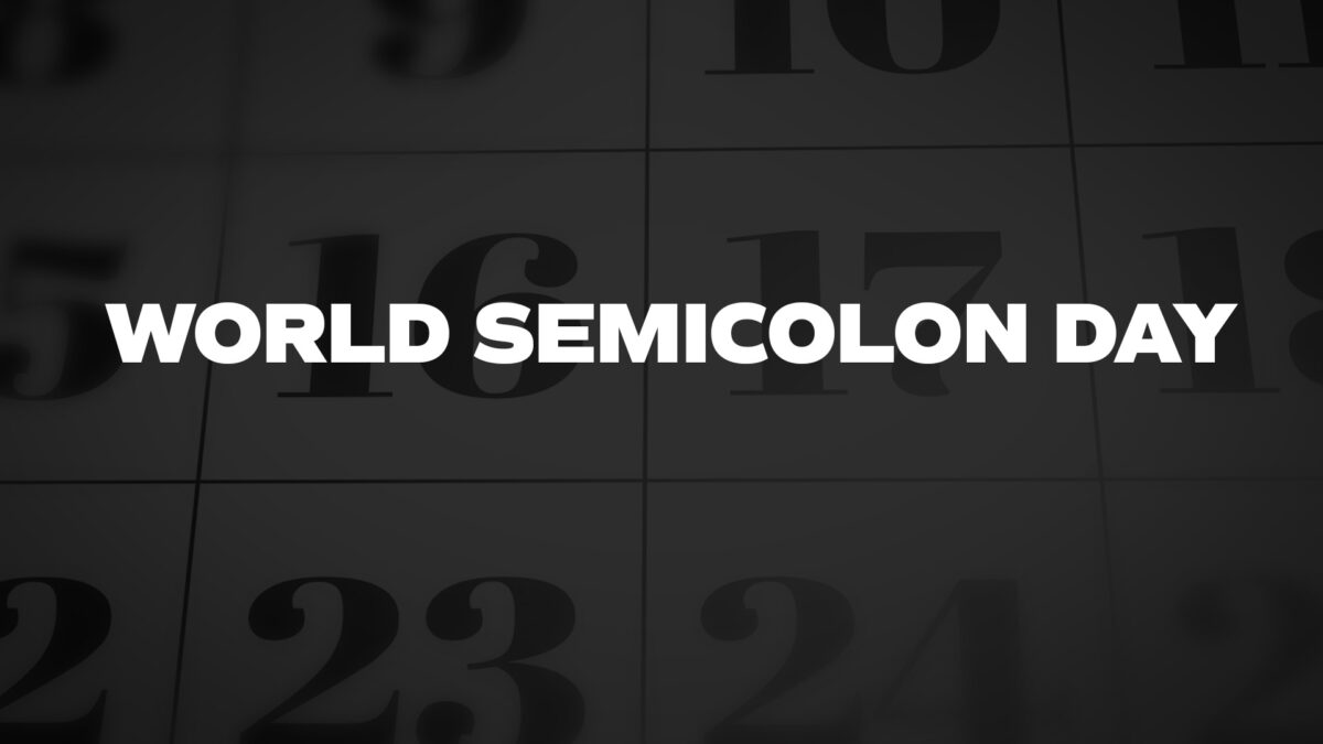 WorldSemicolonDay List Of National Days