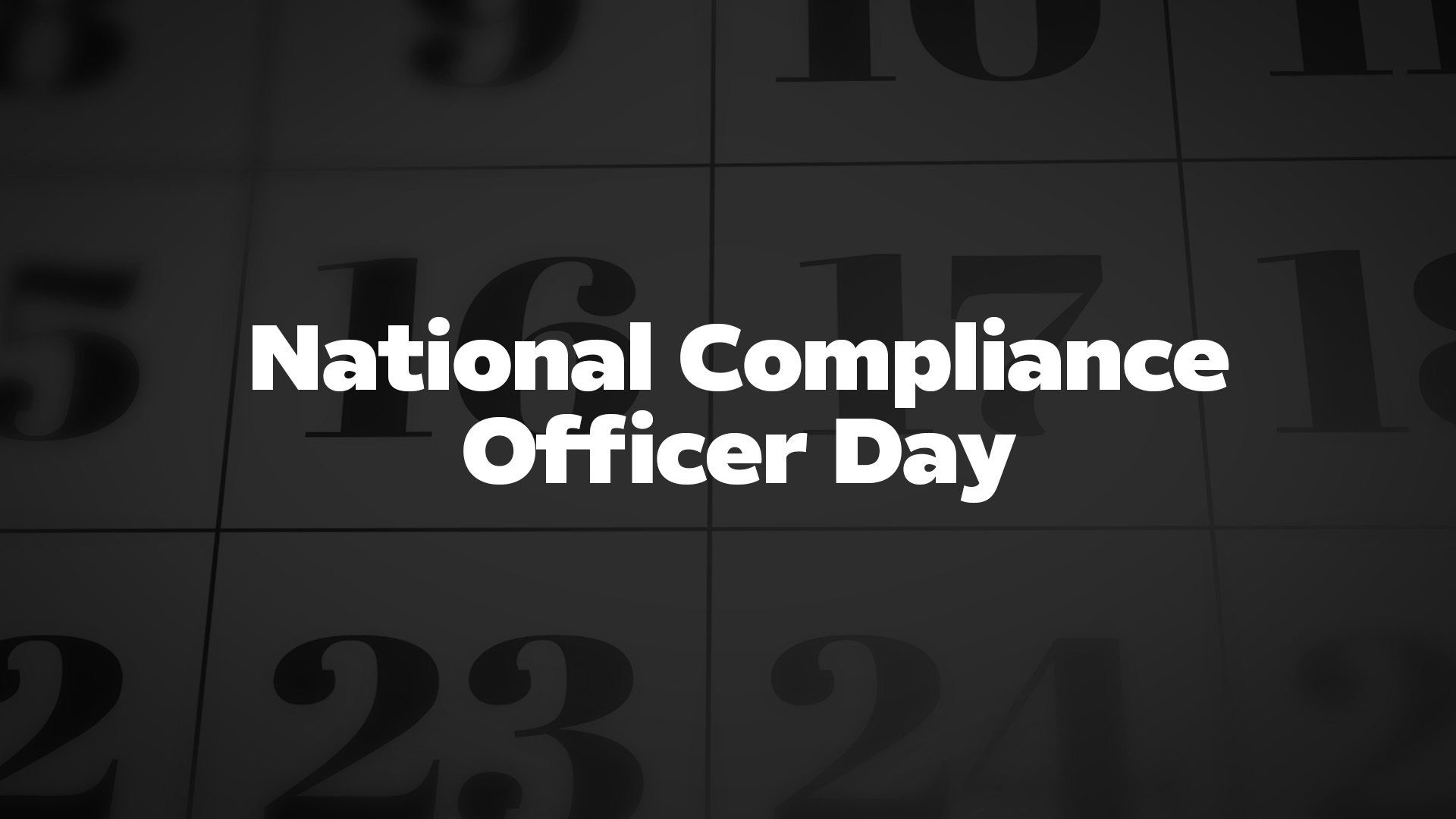 National Compliance Officer Day List of National Days