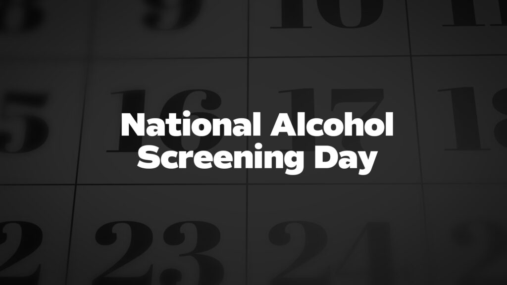 NationalAlcoholScreeningDay List Of National Days